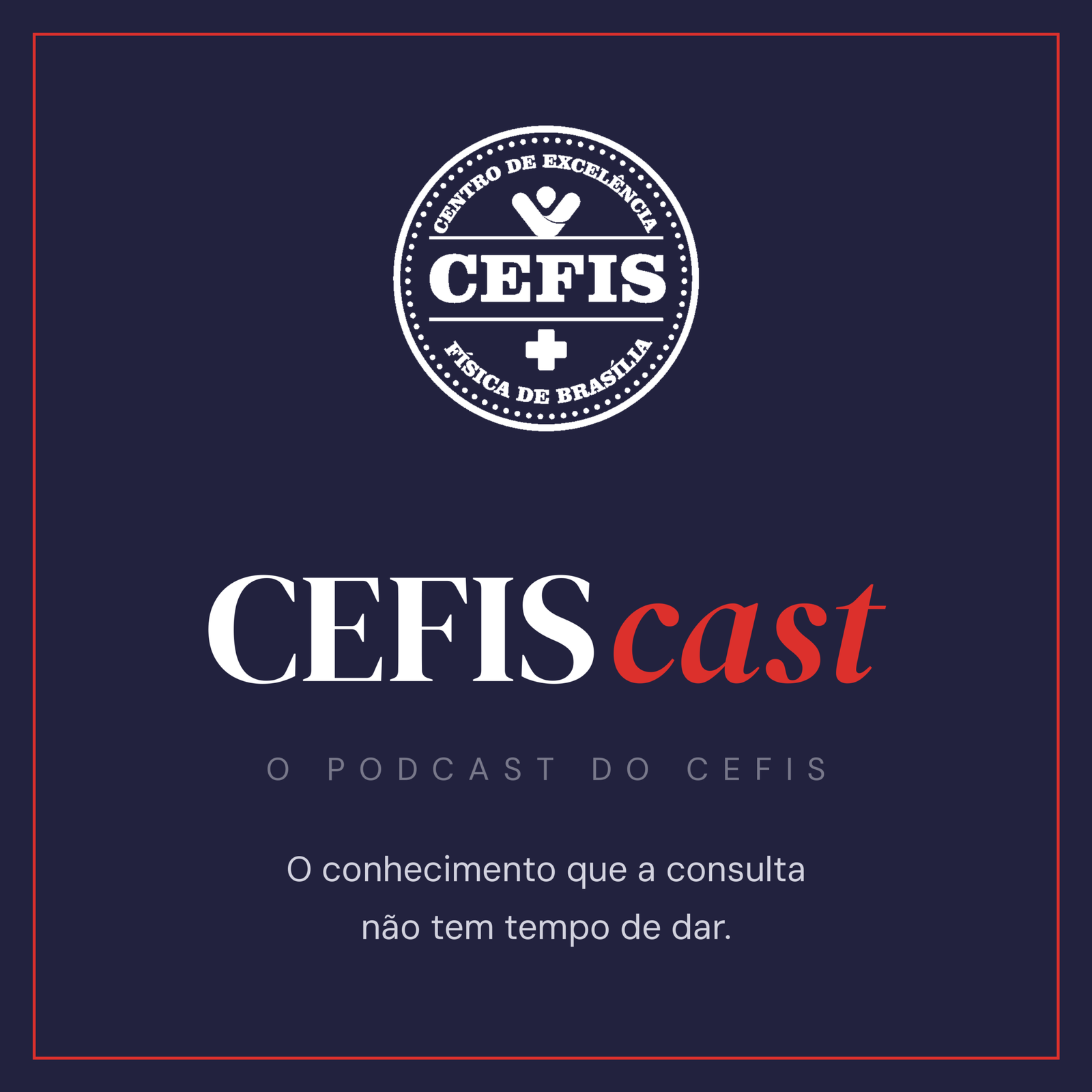 Capa do CEFIScast, o podcast do CEFIS